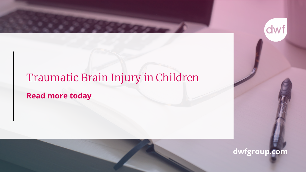 Traumatic Brain Injury in Children | DWF