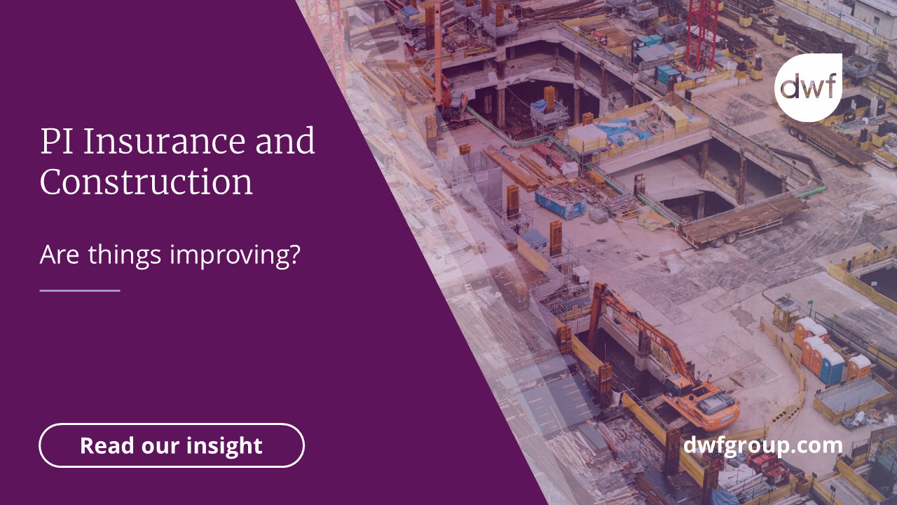 PI Insurance and Construction DWF Group