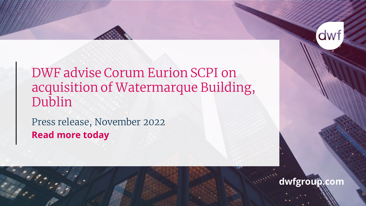 DWF Advise Corum Eurion SCPI on Acquisition of Watermarque