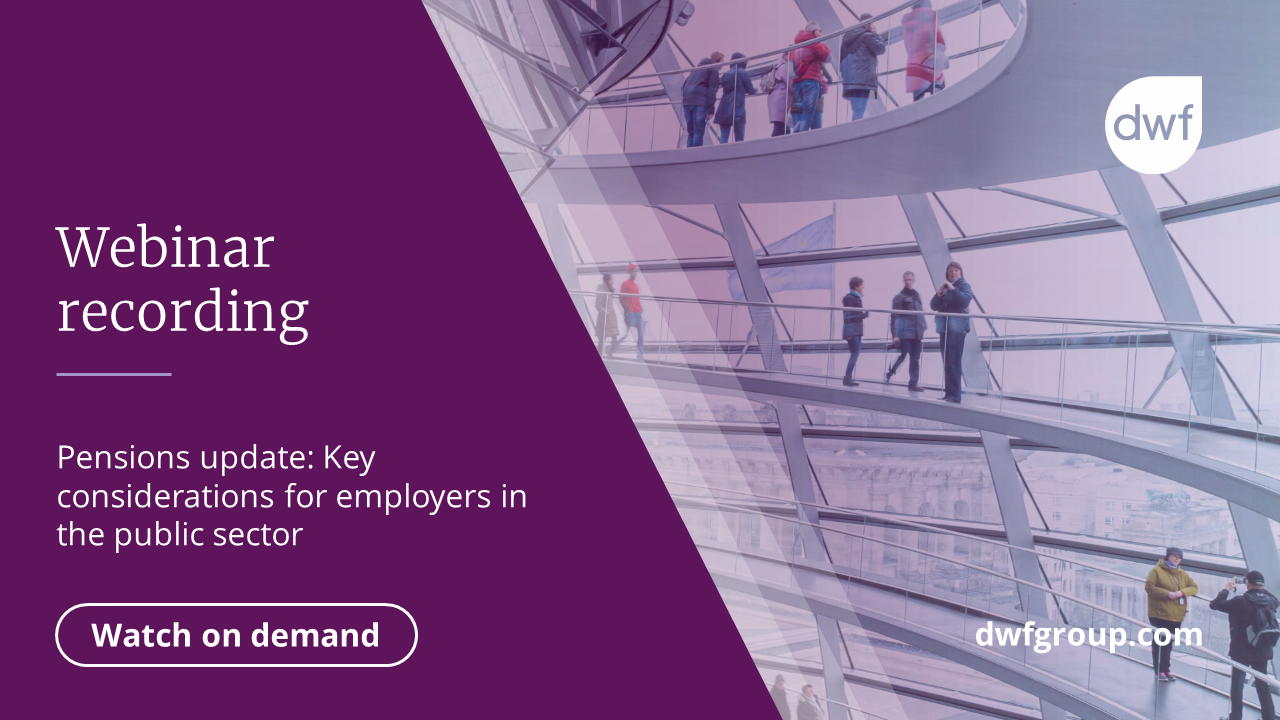 Webinar Recording Pensions Update Dwf Group