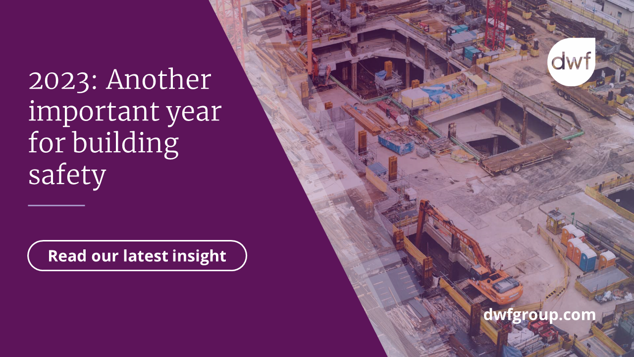 2023 Another important year for building safety DWF Group