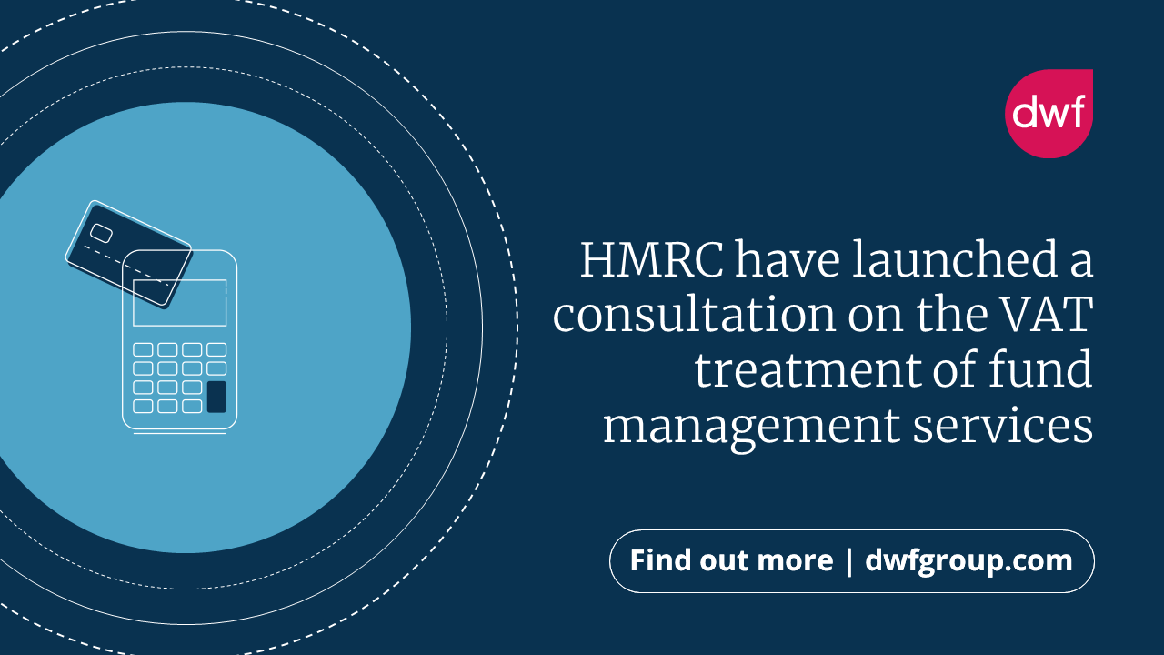 HMRC launch new VAT consultation DWF Group