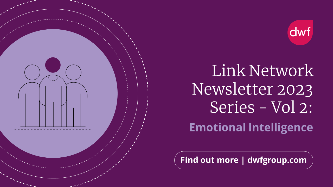Link Network Newsletter | Emotional Intelligence | DWF
